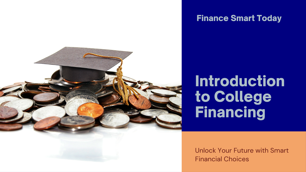 College Financing Mini-Course